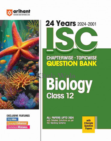 ISC Biology Class 12th | 20 Years Chapterwise Topicwise Question Bank (2024 -2001)