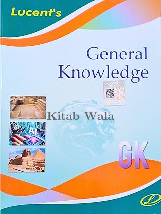 Lucent's General Knowledge 2025 || The Original Book with Hologram