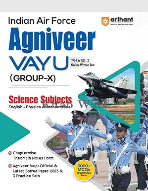 Arihant Indian Airforce Agniveer Vayu Phase 1 Guide for Group X Science Subjects English