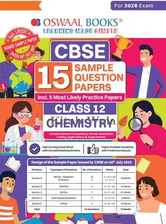 OSWAAL CHEMISTRY CLASS 12TH CBSE 15 SAMPLE QUESTION PAPER (EXAM 2026)