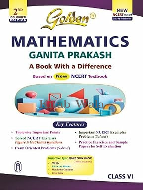 Golden Mathematics Study Material Based on NEW NCERT Ganita Prakash