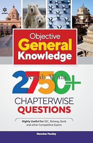 Objective General Knowledge 2750+ Chapterwise Questions | English Medium