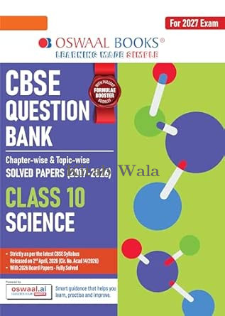 OSWAL CBSE CHAPTERWISE QUESTION BANK  CLASS 10 SCIENCE