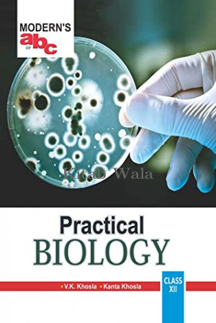 Modern's ABC of Practical Biology Class-12