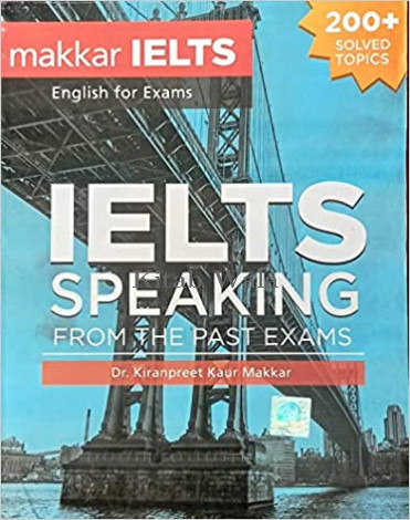 Makkar IELTS English For Exams IELTS Speaking
