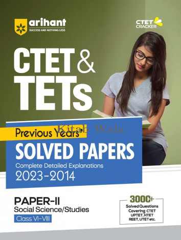 Arihant CTET & TETs Previous Year Solved Papers  PAPPER 2