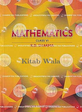 R D Sharma Mathematics Class 6th - CBSE