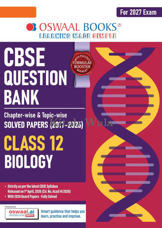 OSWAL CBSE CHAPTERWISE QUESTION BANK  CLASS 12 BIOLOGY