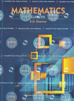 R D Sharma Mathematics Class 8th - CBSE Examination 2023-2024