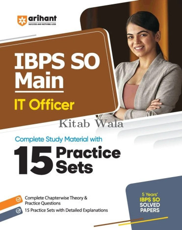 Arihant IBPS SO Main IT Officer | Complete Study Material with 15 Practice Sets | English Medium