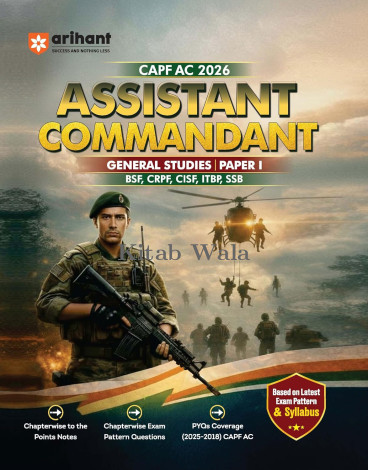 Arihant CAPF Assistant Commandant (AC) 2026 (General Studies Paper-I) Latest Exam (English Medium)