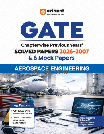 Arihant GATE Aerospace Engineering Chapterwise Solved Papers (2026–2000) with 6 Mock Papers