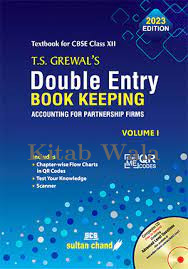Double Entry Book Keeping (Vol. I) CBSE Class 12 (2023-24 Examination)