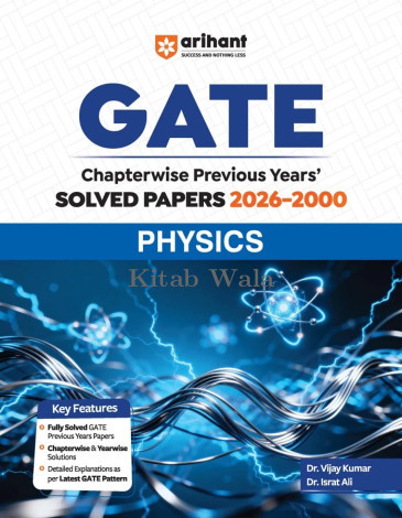 Arihant GATE Physics Chapterwise Solved Papers 2026–2000