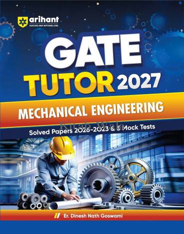 Arihant GATE Tutor 2027 Mechanical Engineering With Solved Papers (2023–2026)