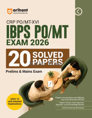 Arihant IBPS PO/MT 2026 |20 Solved Papers (2025–2015) for Prelims & Mains