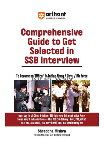 Comprehensive Guide to Get Selected in SSB Interview (Indian Army/Navy/Air Force)