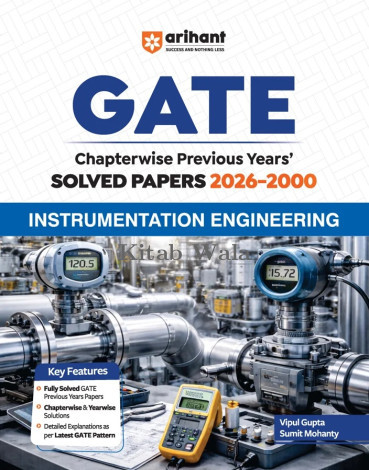 Arihant GATE Instrumentation Engineering Chapterwise Solved Papers (2026–2000)