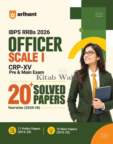 Arihant IBPS RRB Officer (Scale I) CRP-RRBs XV Pre & Main Exam 2026 | 20+ Solved Papers (2025–2016)