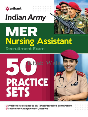 Indian Army MER Nursing Assistant Recruitment Exam (50 Practice Sets) English Medium