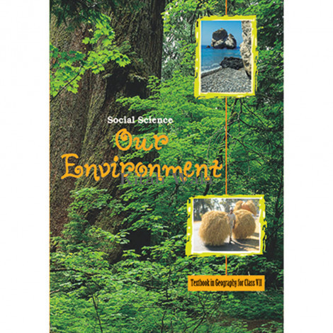 NCRT SST ( OUR ENVIORMENT) CLASS 7  (WITH PLASTIC BINDING)