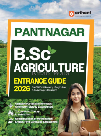 Pantnagar B.SC Agriculture Entrance Latest Exam (Study Guide)