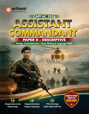 UPSC,CAPF Assistant Commandant (AC) 2026 Paper-II (Descriptive) Based on Latest Exam