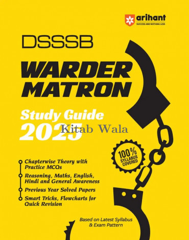 DSSSB Warder Matron Exam 2025 | Study Guide | With Previous Year Solved Papers, MCQs