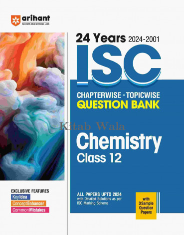 ISC Chemistry Class 12th | 24 Years Chapterwise Topicwise Question Bank (2024 -2005)