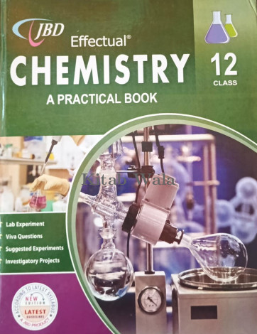 JBD PRACTICAL CHEMISTRY CLASS +2 (CBSE & ALL STATE BOARDS)