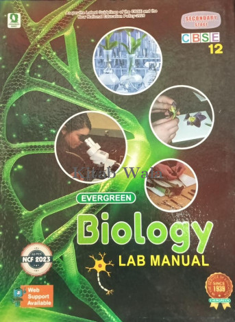 EVERGREEN CBSE BIOLOGY LAB MANUAL CLASS-12TH