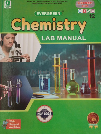 EVERGREEN CBSE CHEMISTRY LAB MANUAL CLASS 12