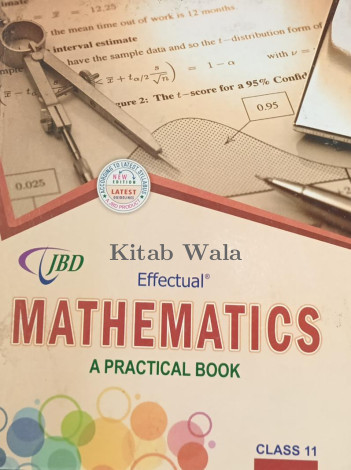 JBD PRACTICAL MATHEMATICS CLASS 11