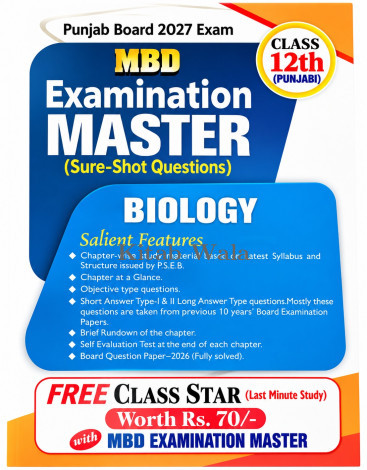 MBD Examination Master Biology Class12 PSEB 2027 (Complete Notes&Last-Minute Exam Preparation)